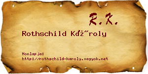 Rothschild Károly névjegykártya